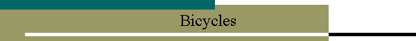 Bicycles