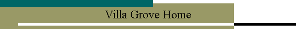 Villa Grove Home